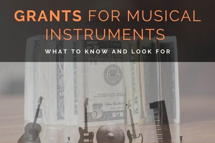 Grants for Musical Instruments